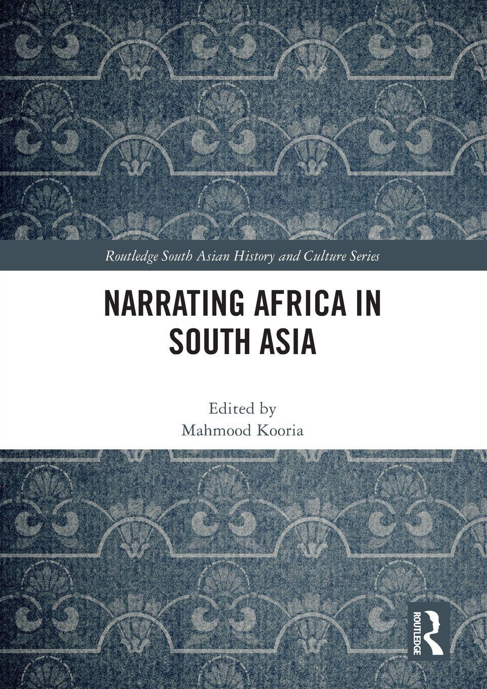 Vorderes Coverbild Narrating Africa in South Asia