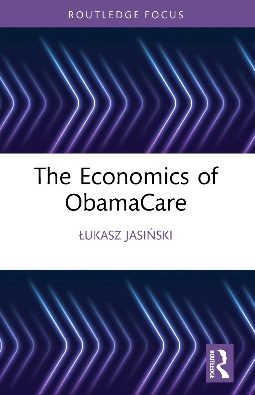 Vorderes Coverbild The Economics of ObamaCare