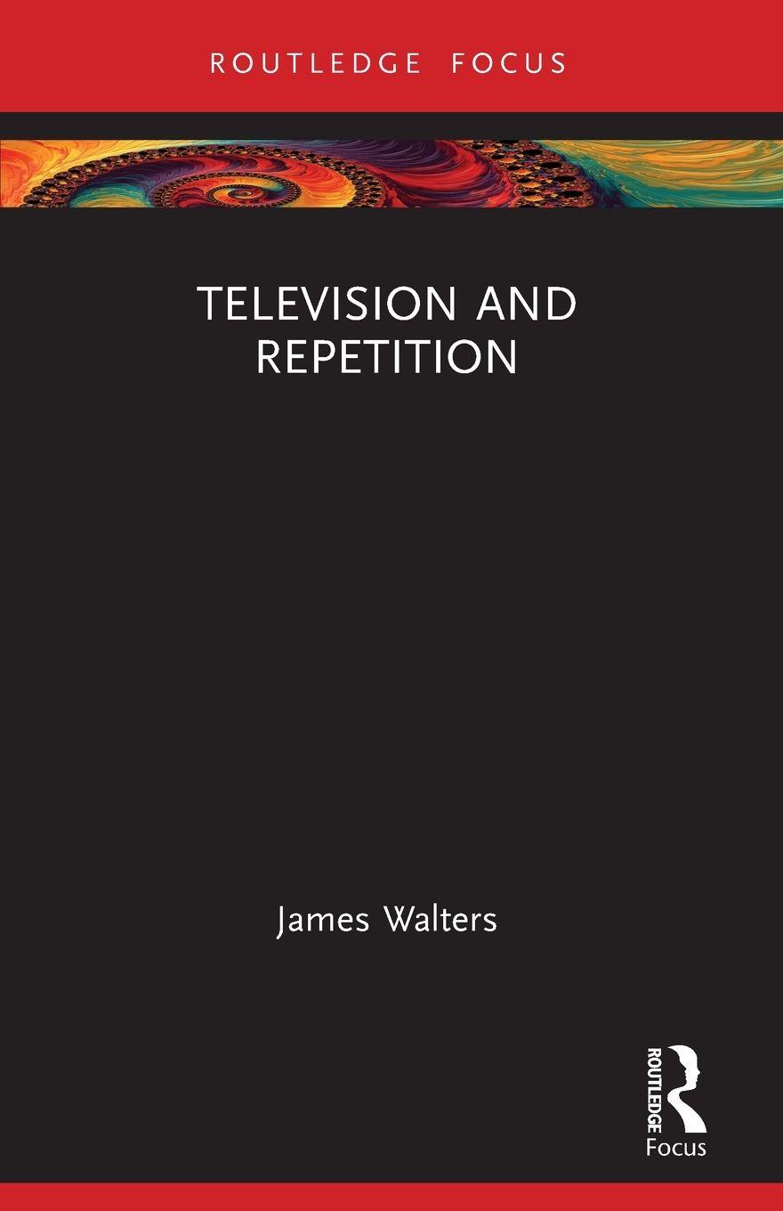Vorderes Coverbild Television and Repetition