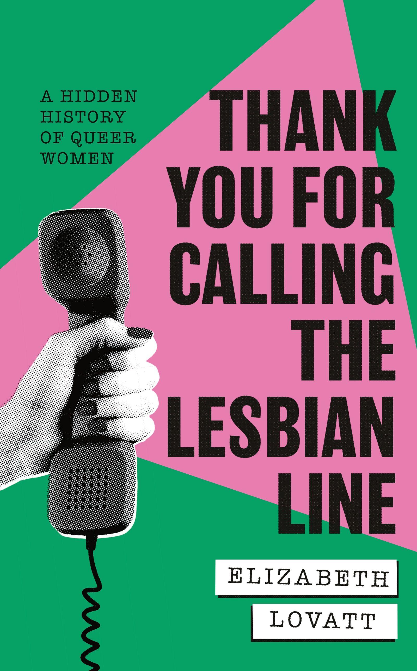 Vorderes Coverbild Thank You For Calling the Lesbian Line