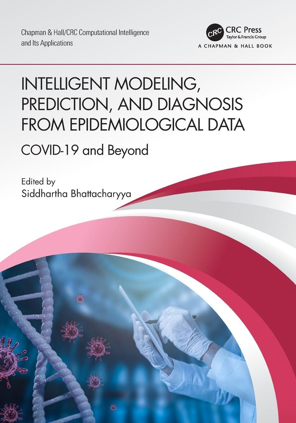 Vorderes Coverbild Intelligent Modeling, Prediction, and Diagnosis from Epidemiological Data