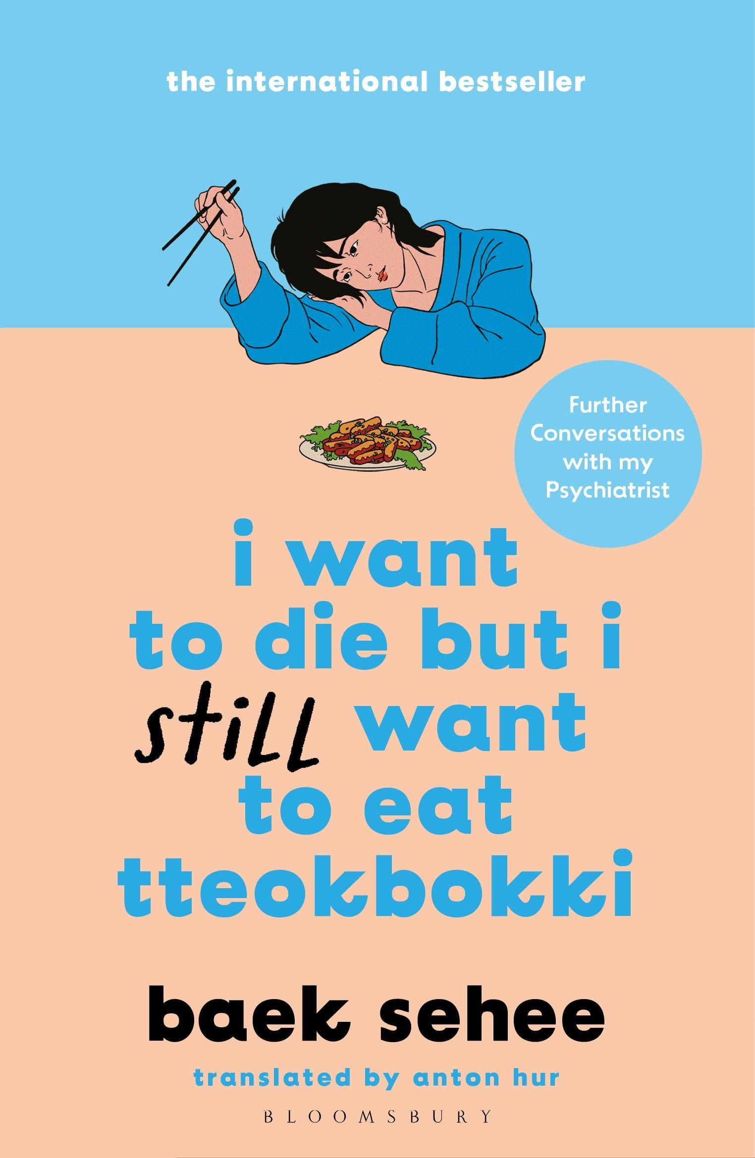 Vorderes Coverbild I Want to Die but I Still Want to Eat Tteokbokki