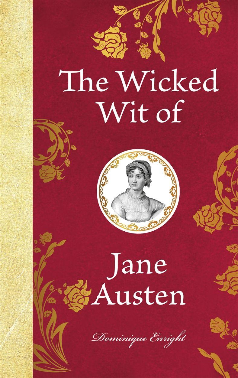 Vorderes Coverbild The Wicked Wit of Jane Austen