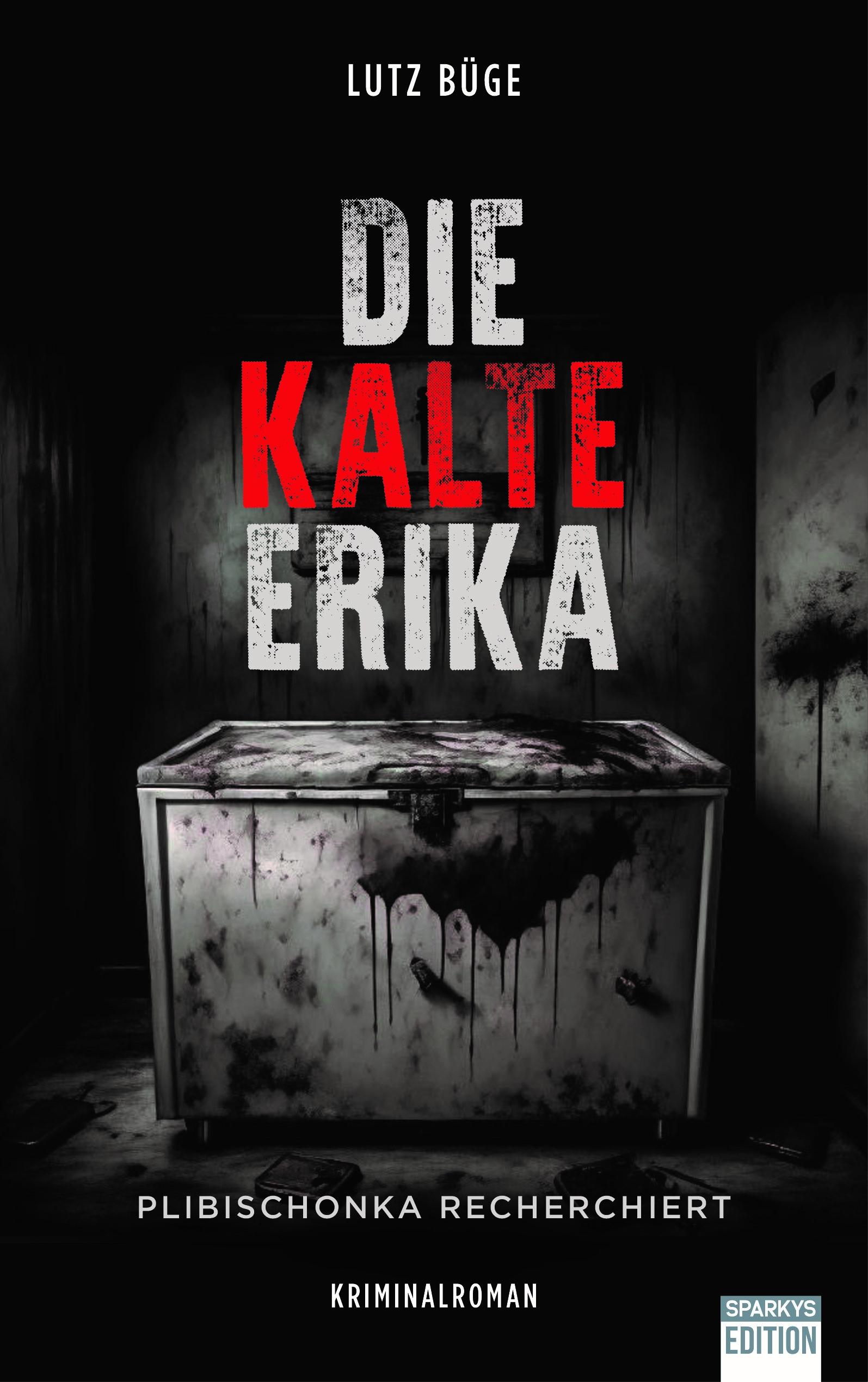 Vorderes Coverbild Die kalte Erika