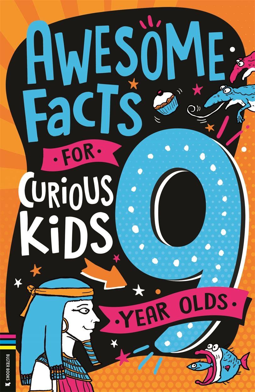 Vorderes Coverbild Awesome Facts for Curious Kids: 9 Year Olds