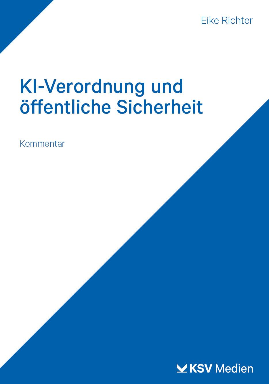 Vorderes Coverbild KI-Verordnung und öffentliche Sicherheit