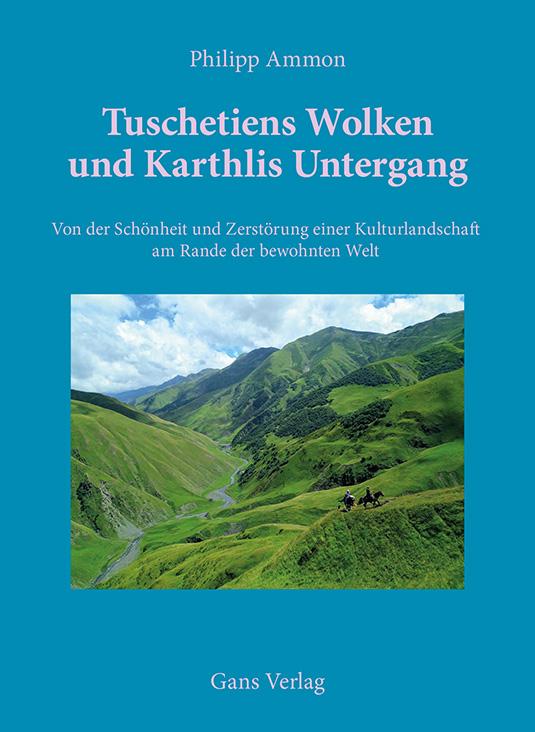 Vorderes Coverbild Tuschtiens Wolken und Karthlis Untergang