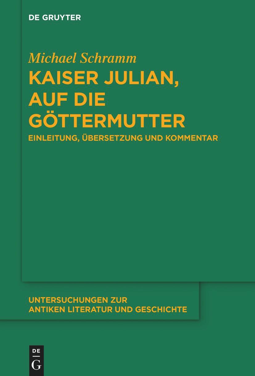Vorderes Coverbild Kaiser Julian, Auf die Göttermutter