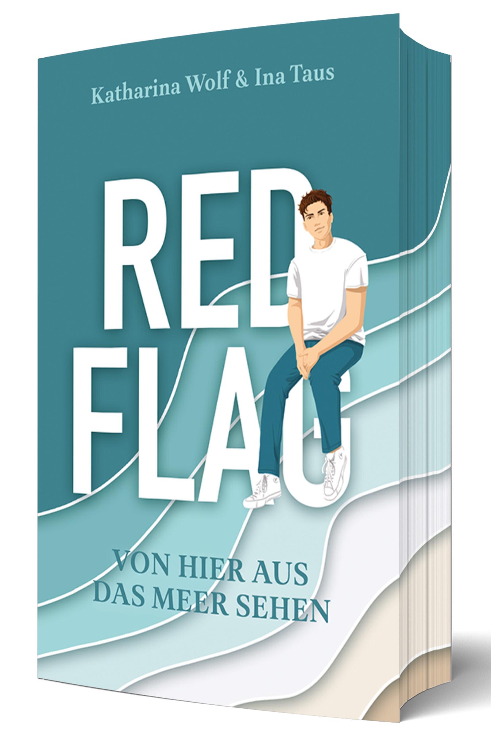 Vorderes Coverbild Red Flag - Von hier aus das Meer sehen