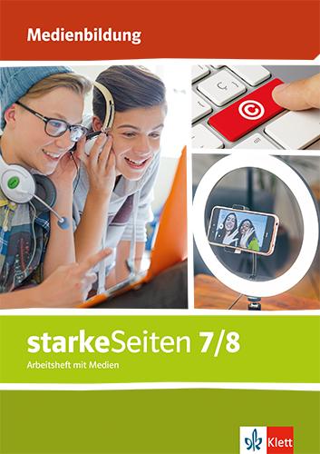 Vorderes Coverbild starkeSeiten Medienbildung 7/8. Arbeitsheft mit Medien Klasse 7/8