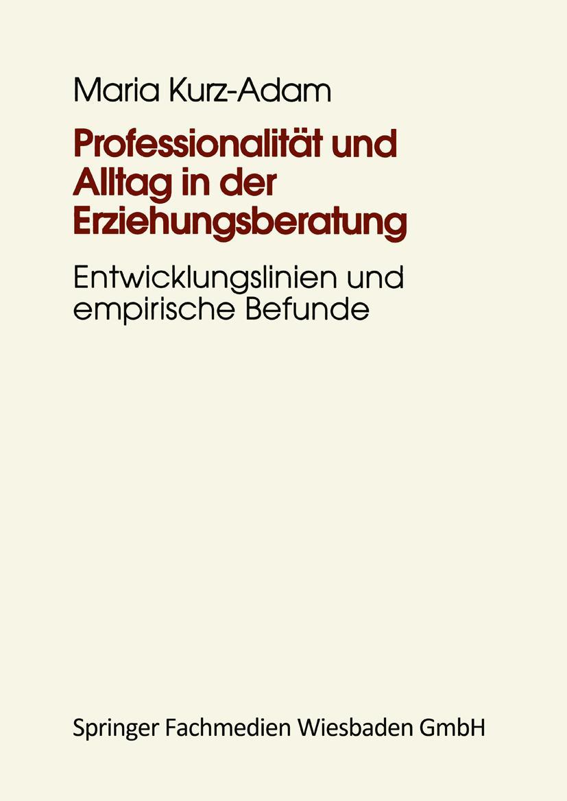Vorderes Coverbild Professionalität und Alltag in der Erziehungsberatung