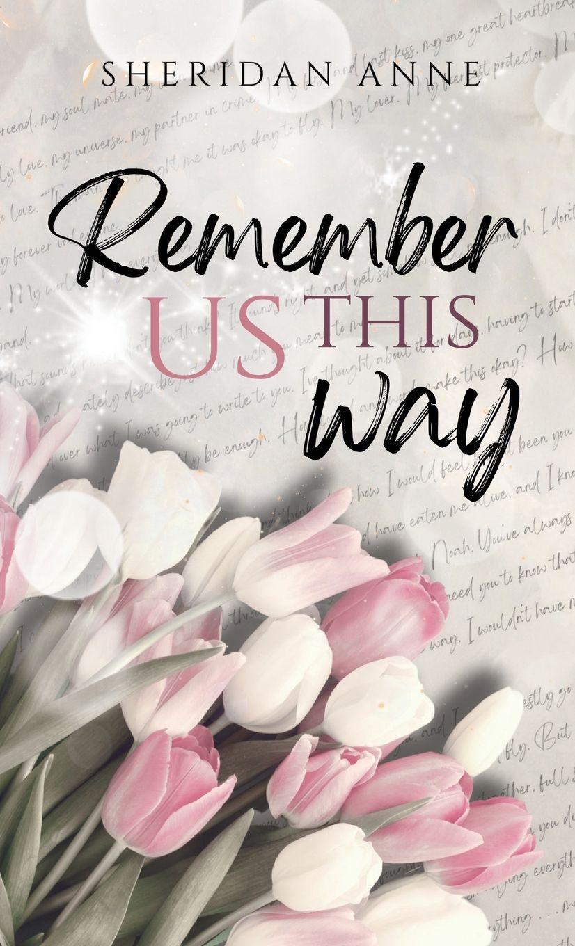 Vorderes Coverbild Remember Us This Way