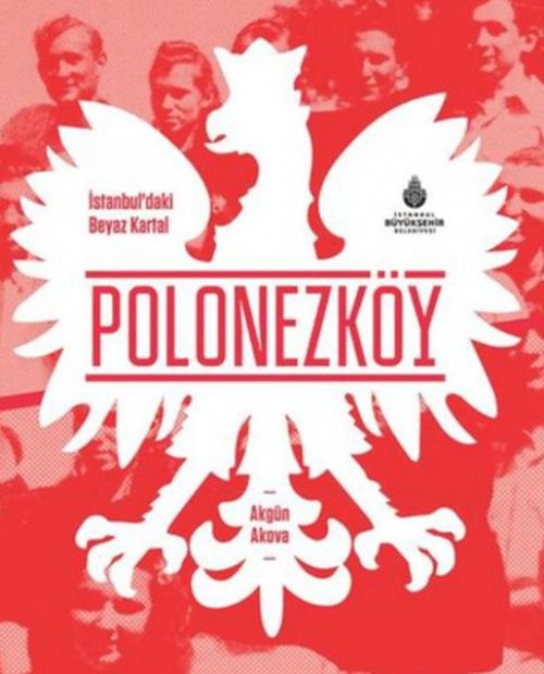 Vorderes Coverbild Istanbuldaki Beyaz Kartal Polonezköy
