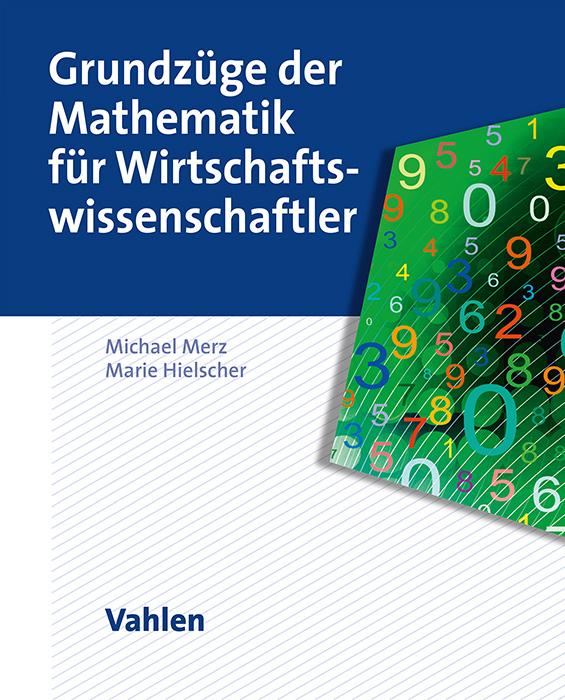 Vorderes Coverbild Grundzüge der Mathematik für Wirtschaftswissenschaftler