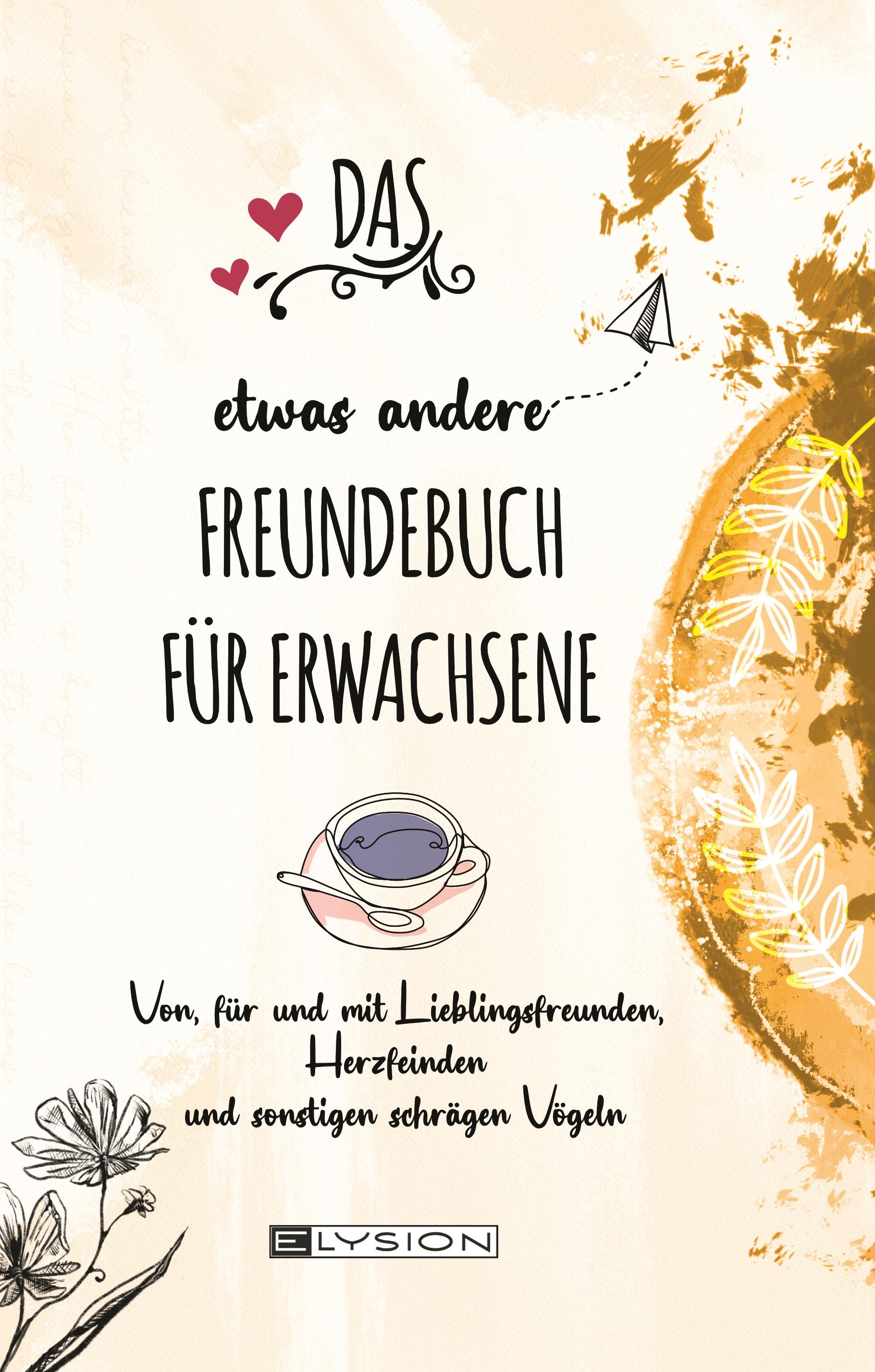 Vorderes Coverbild DAS etwas andere FREUNDEBUCH FÜR ERWACHSENE