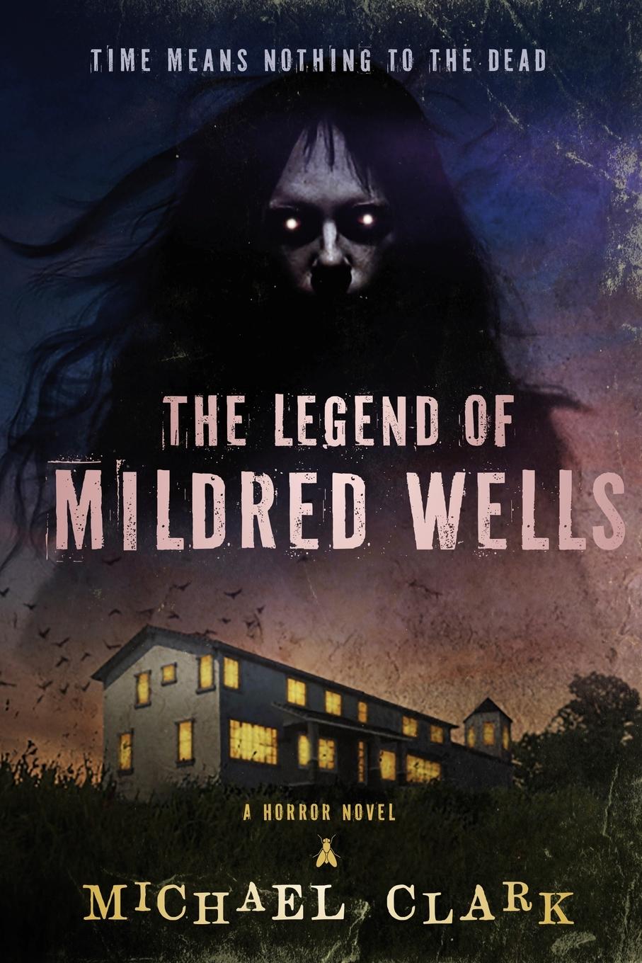 Vorderes Coverbild The Legend of Mildred Wells