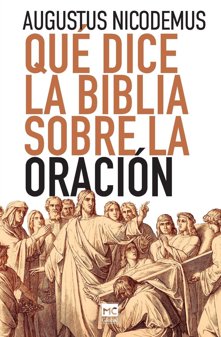 Vorderes Coverbild Qué dice la Biblia sobre la oración