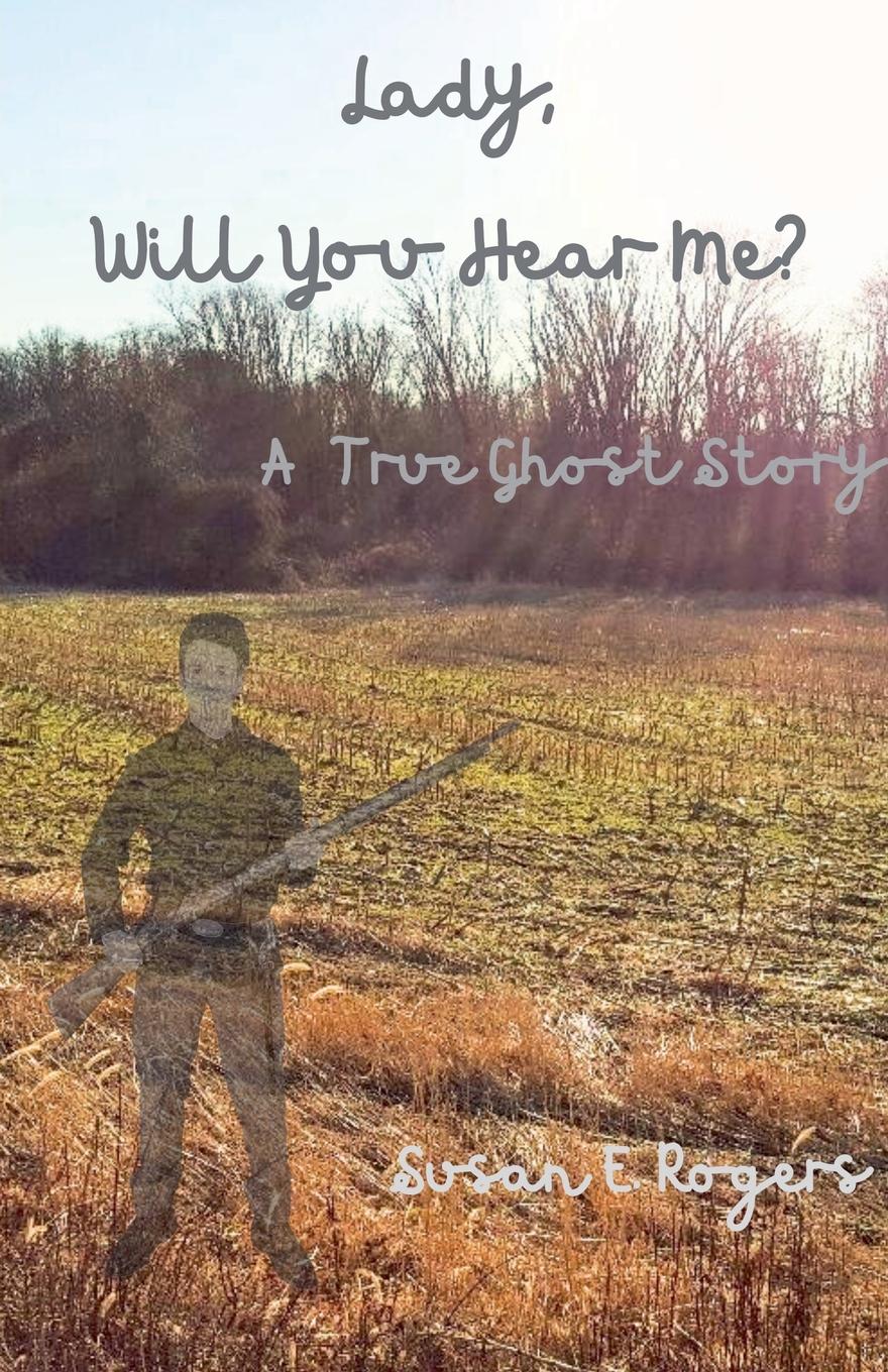 Vorderes Coverbild Lady, Will You Hear Me?