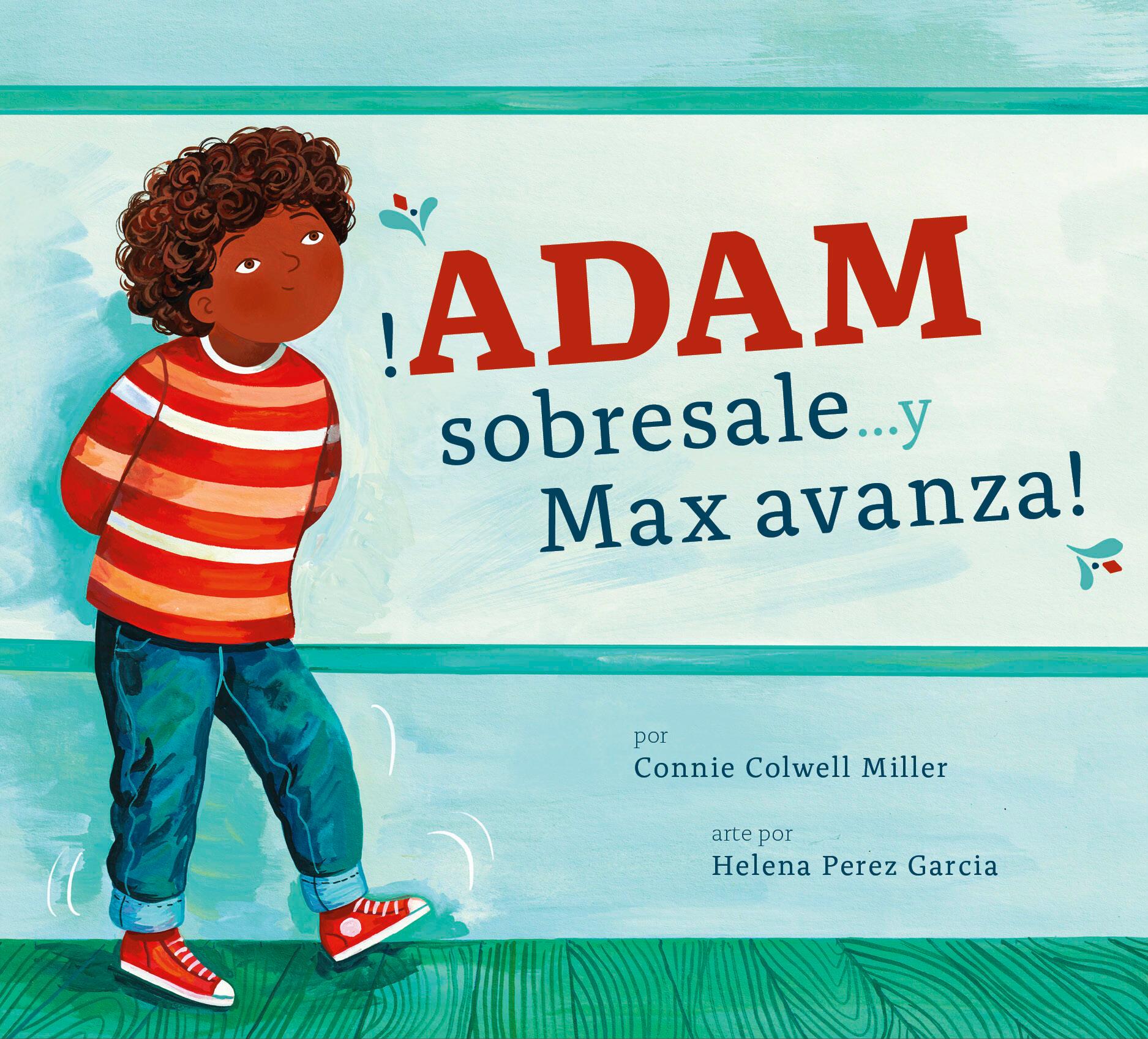 Vorderes Coverbild ?Adam Sobresale... Y Max Avanza!