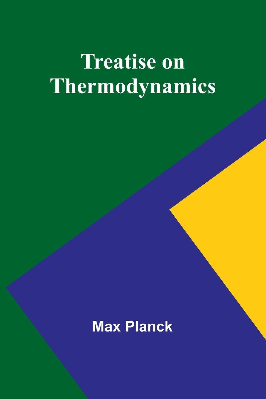 Vorderes Coverbild Treatise on Thermodynamics