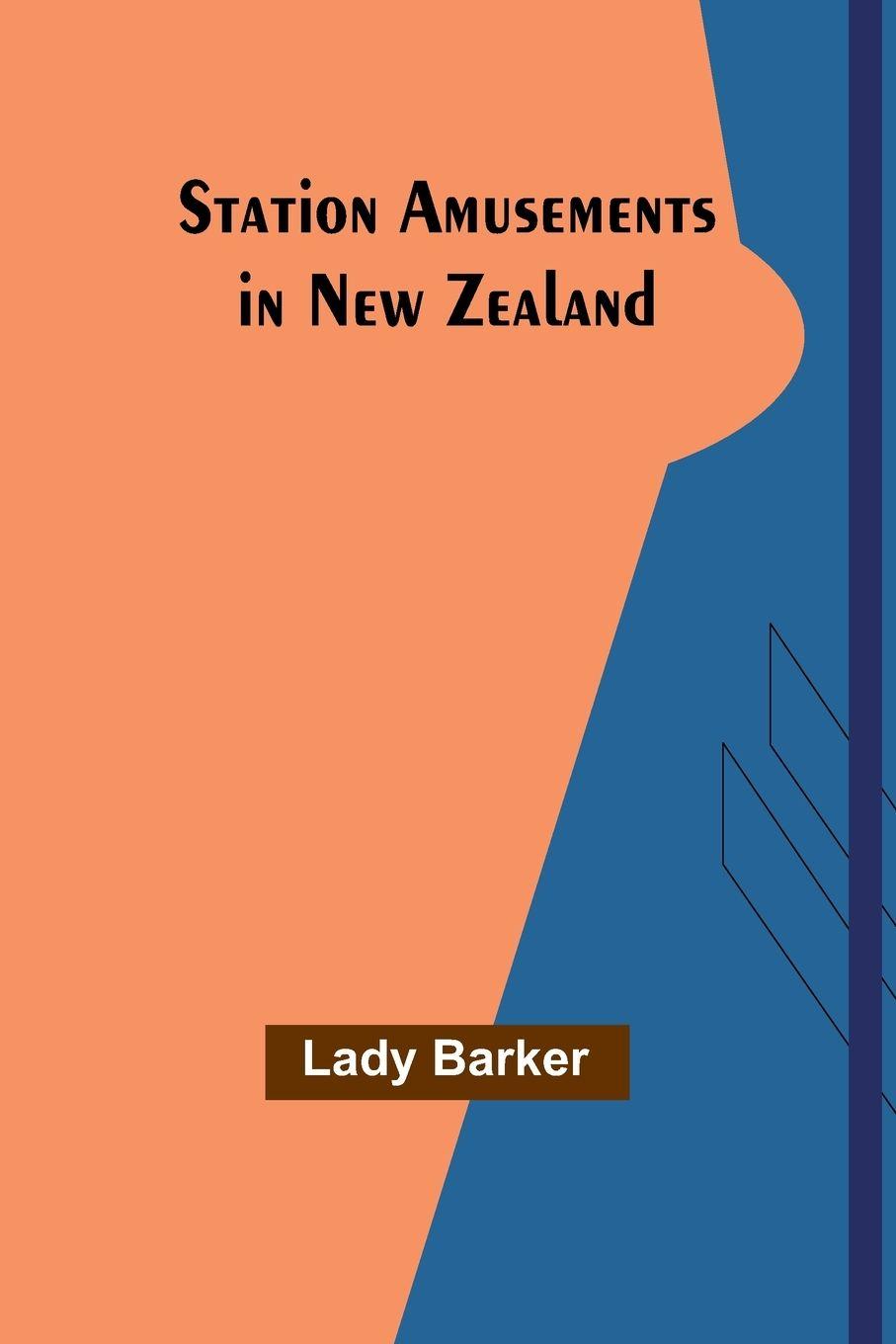 Vorderes Coverbild Station Amusements in New Zealand