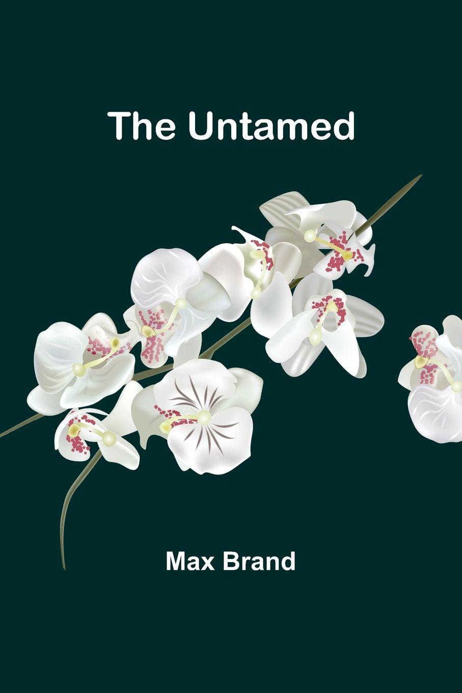 Vorderes Coverbild The Untamed