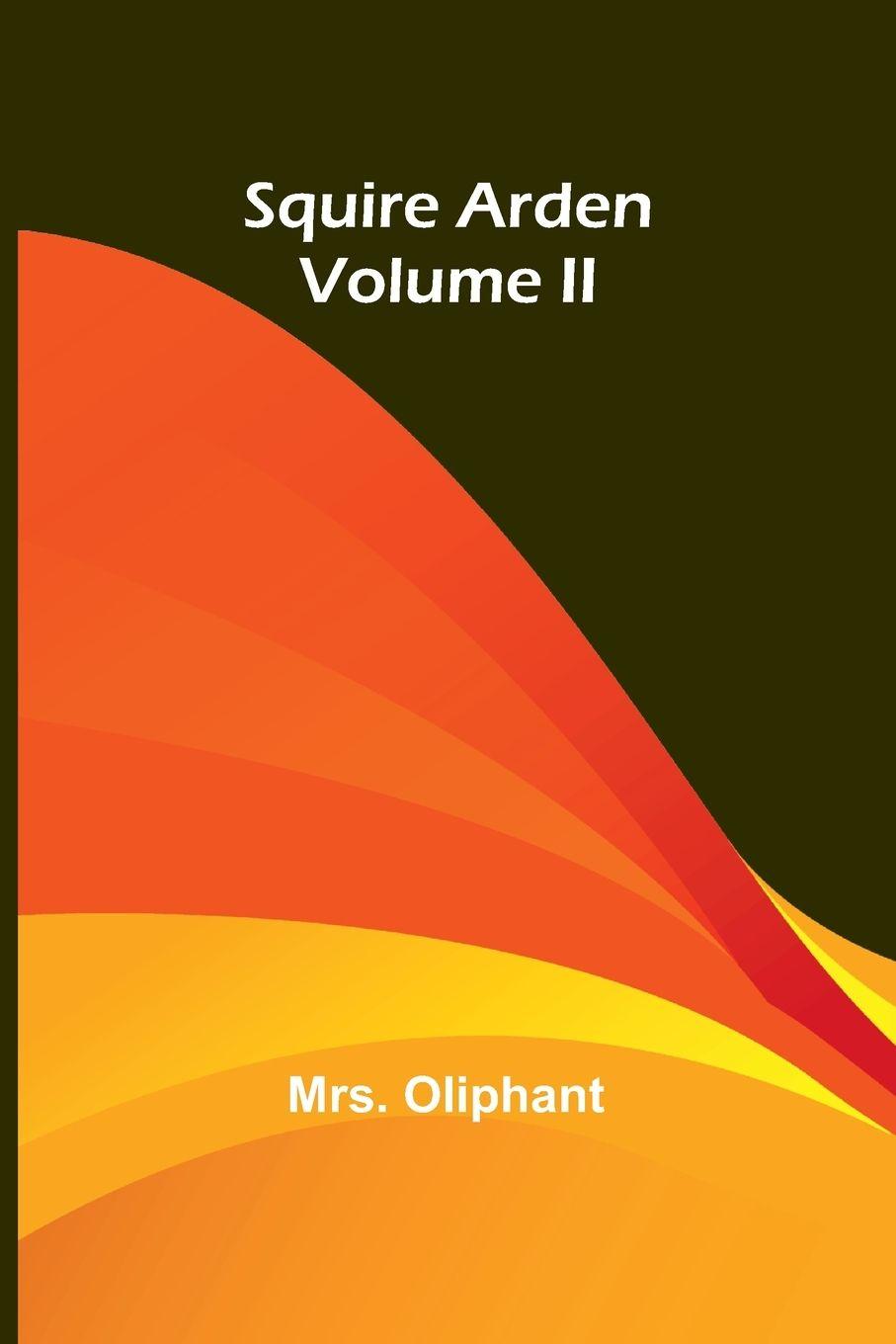 Vorderes Coverbild Squire Arden; volume II