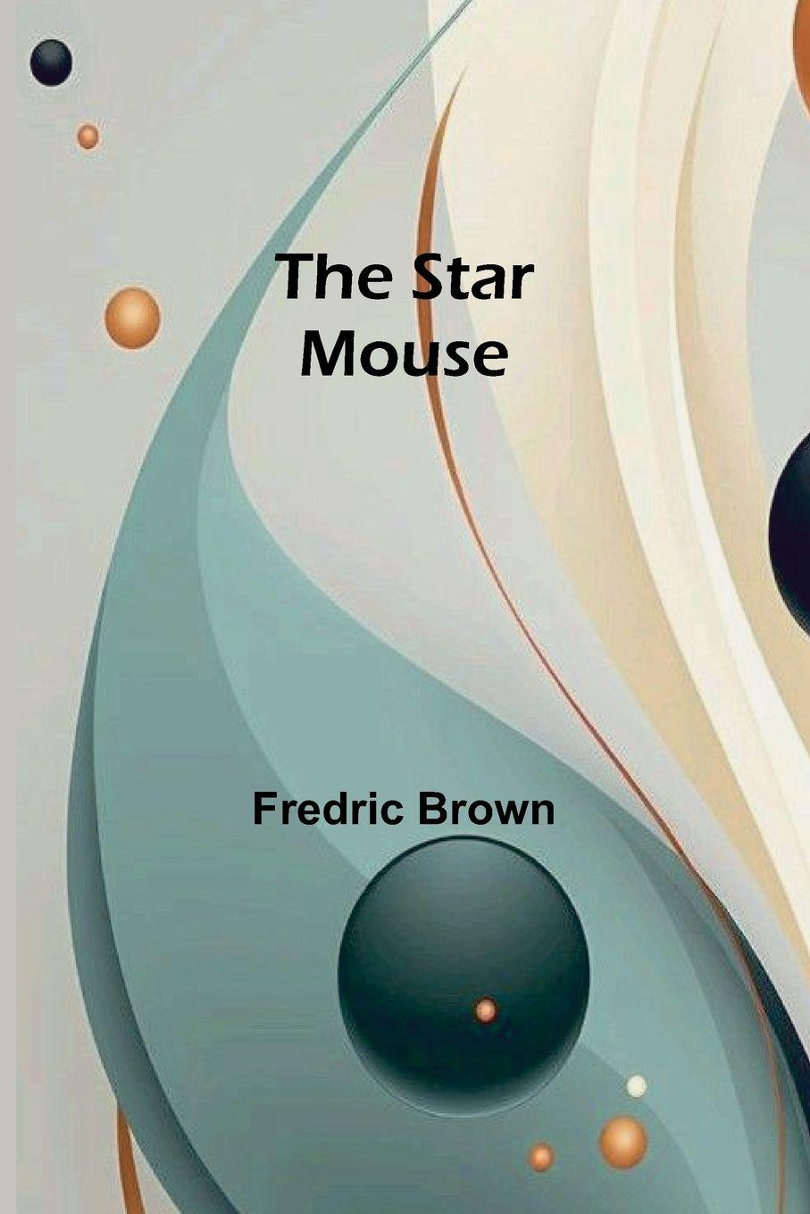 Vorderes Coverbild The Star Mouse