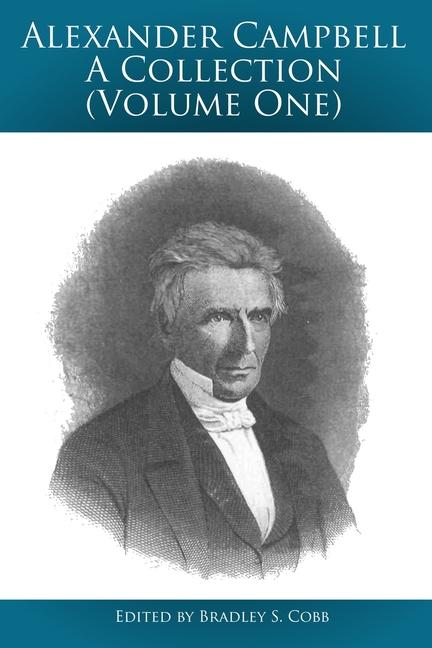 Vorderes Coverbild Alexander Campbell - A Collection (Volume One)