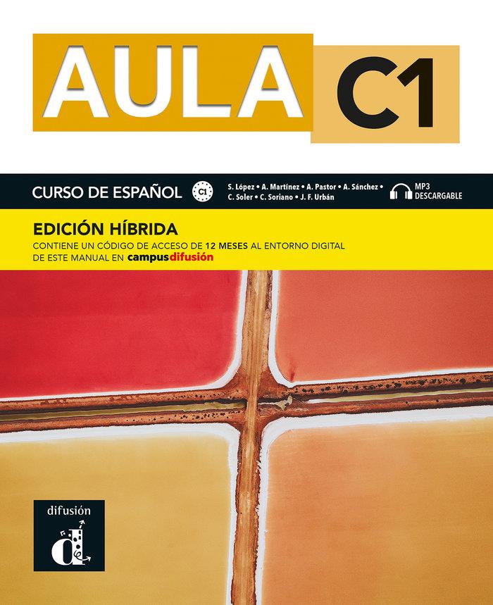 Vorderes Coverbild Aula C1 - Edicion hibrida - Libro del alumno + audio MP3