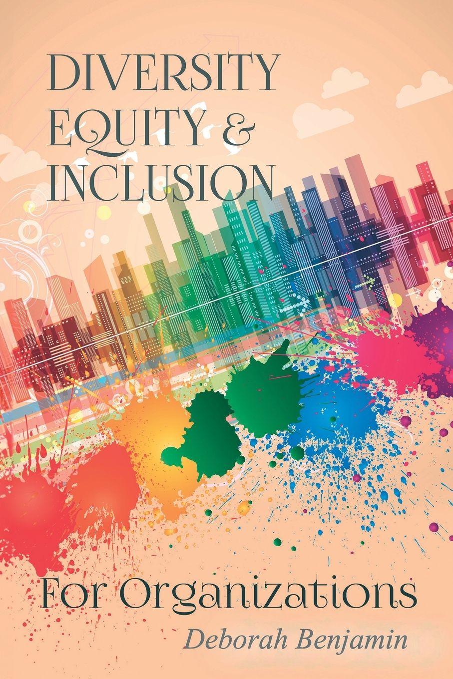 Vorderes Coverbild Diversity Equity & Inclusion for Organizations