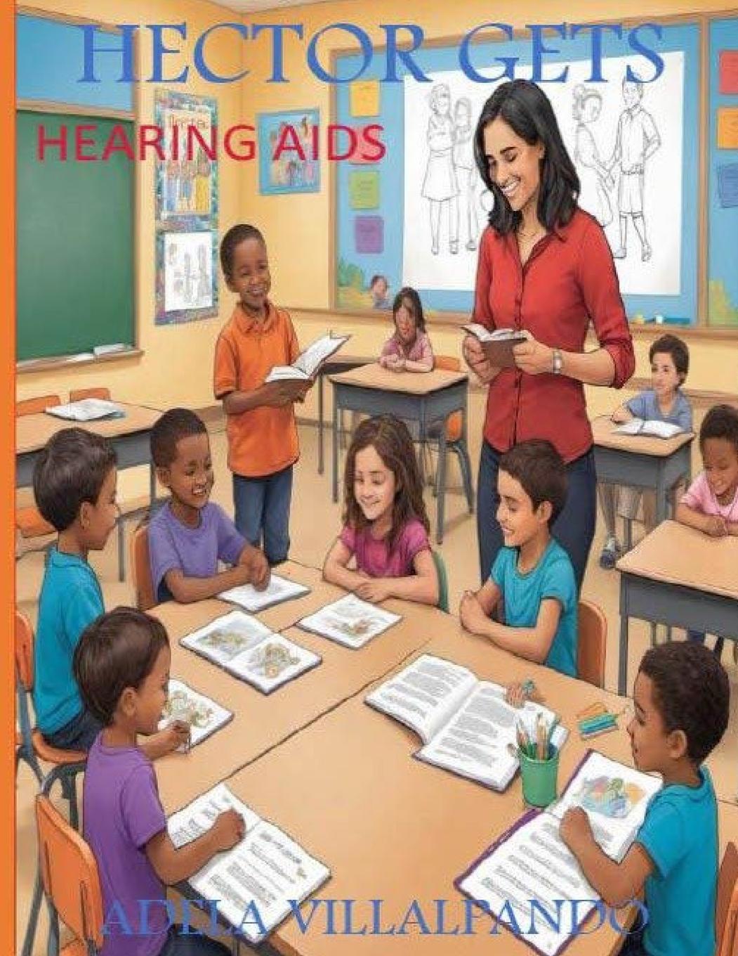 Vorderes Coverbild Hector Gets Hearing Aids