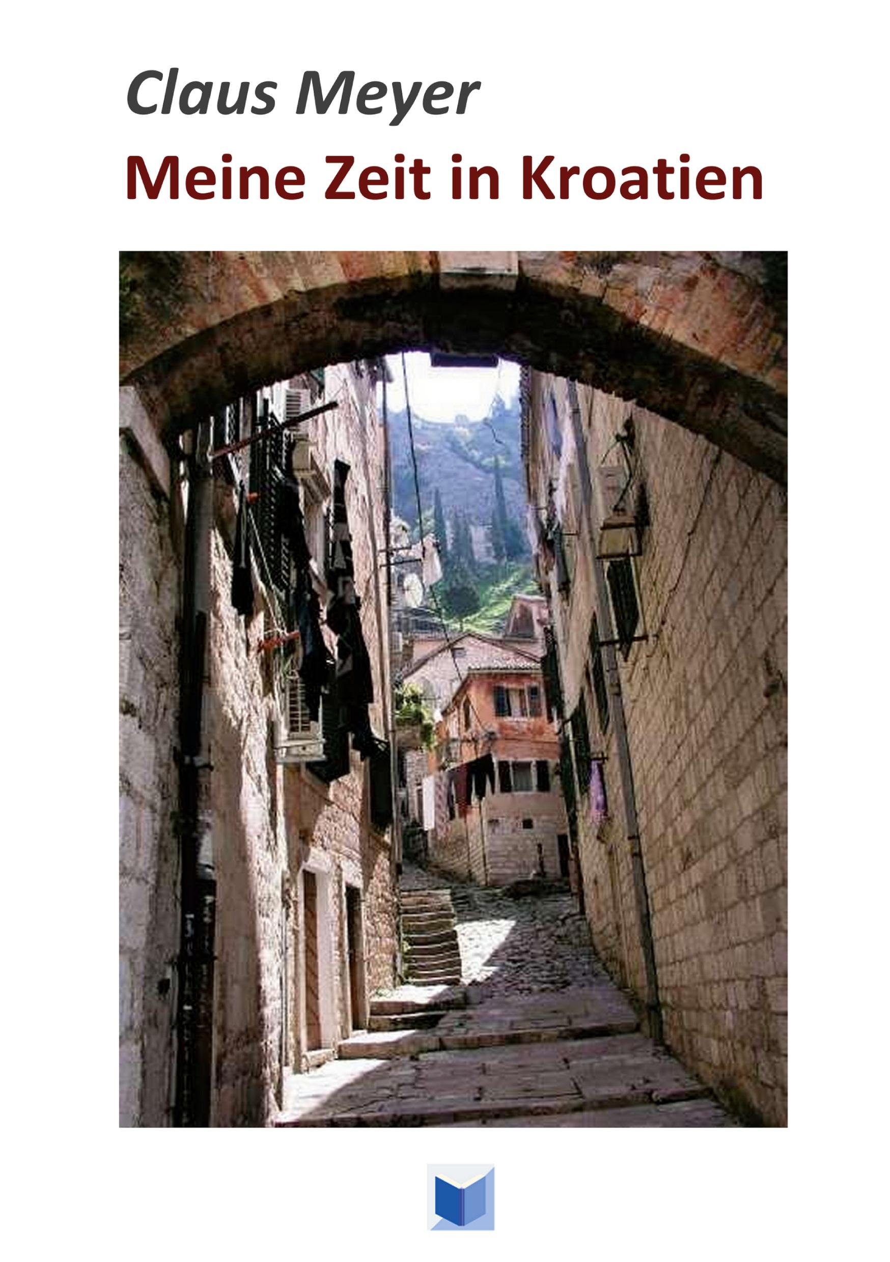 Vorderes Coverbild Meine Zeit in Kroatien