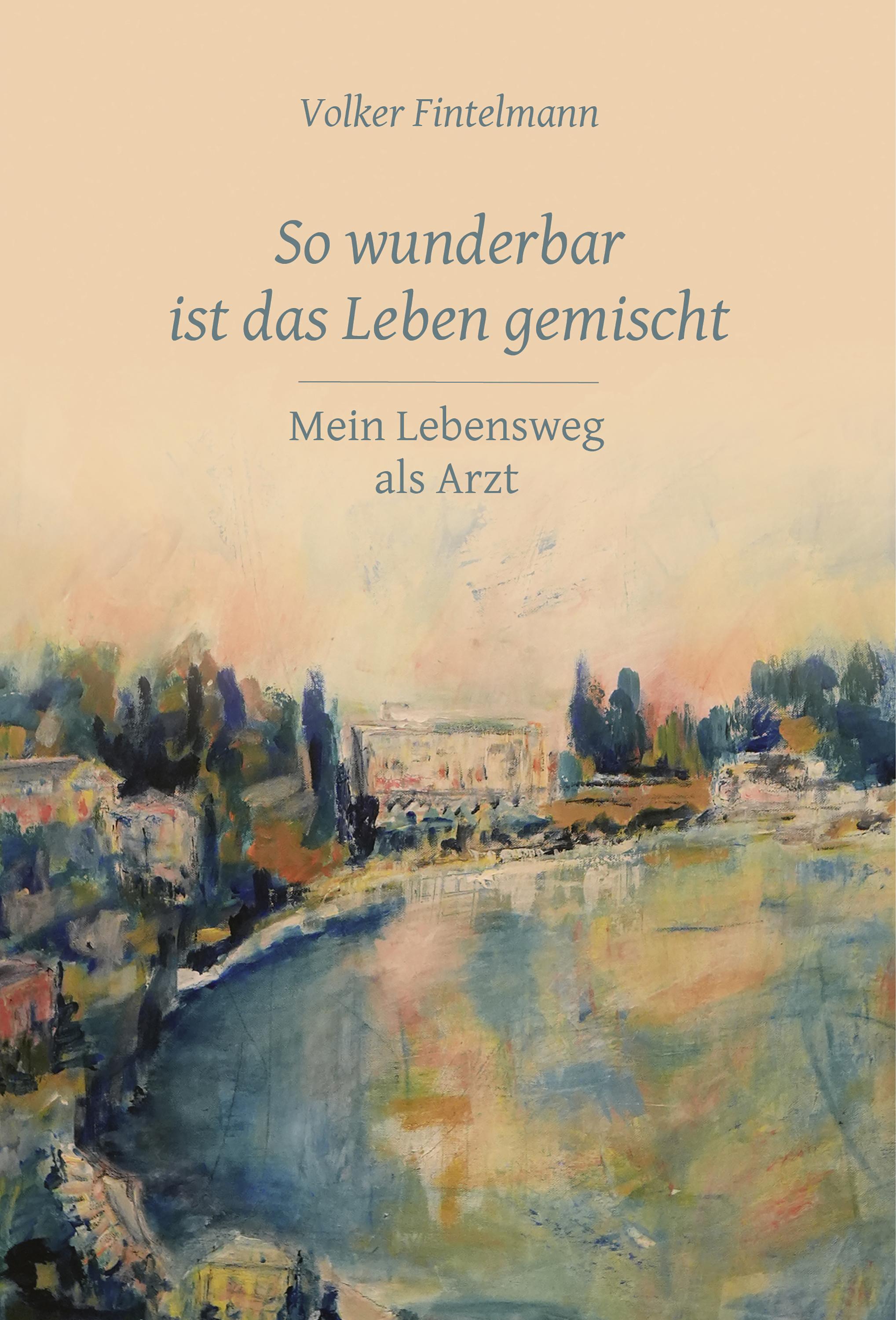 Vorderes Coverbild So wunderbar ist das Leben gemischt