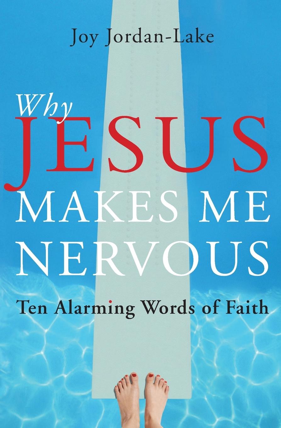 Vorderes Coverbild Why Jesus Makes Me Nervous