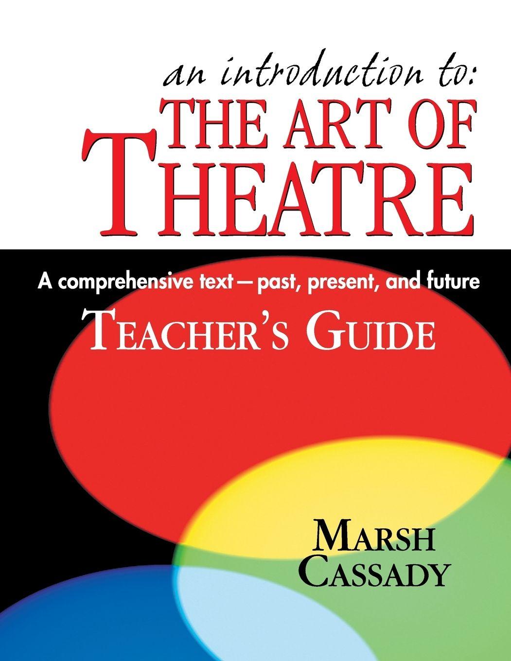 Vorderes Coverbild Introduction to the Art of Theatre (Teacher's Guide)