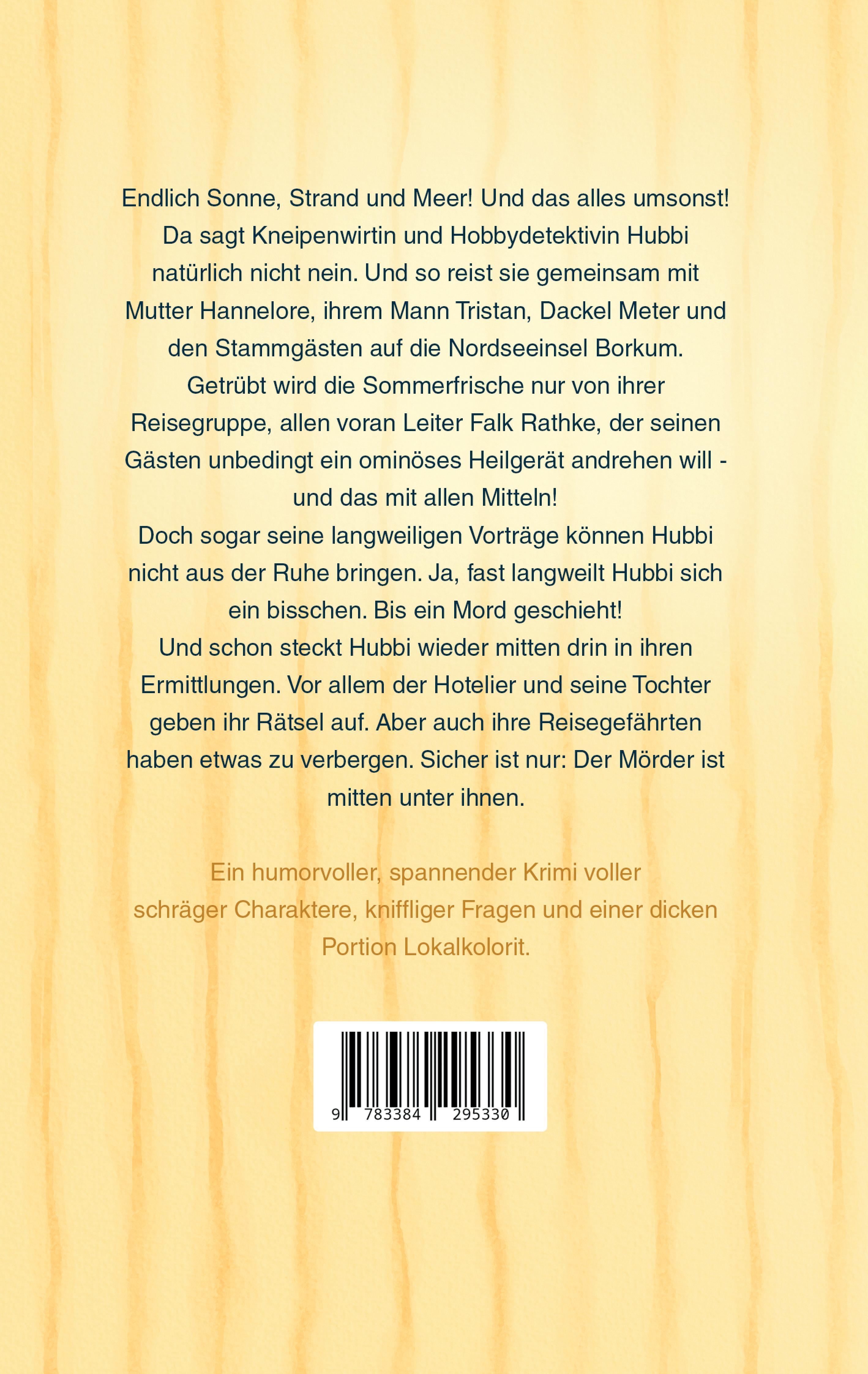 Rückseitencover Urlaubsreif - Hubbis neunzehnter Fall