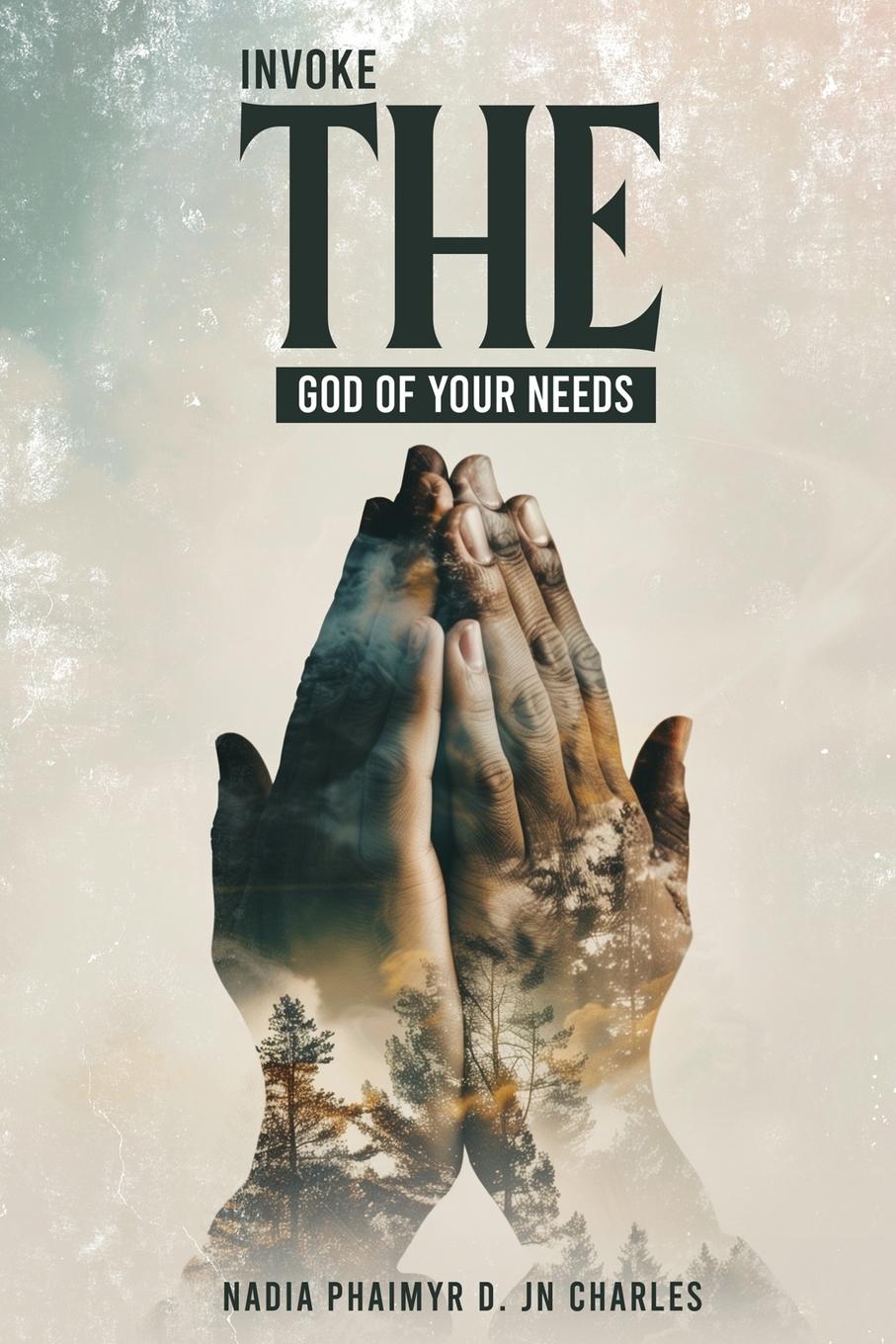 Vorderes Coverbild Invoke THE God of your needs