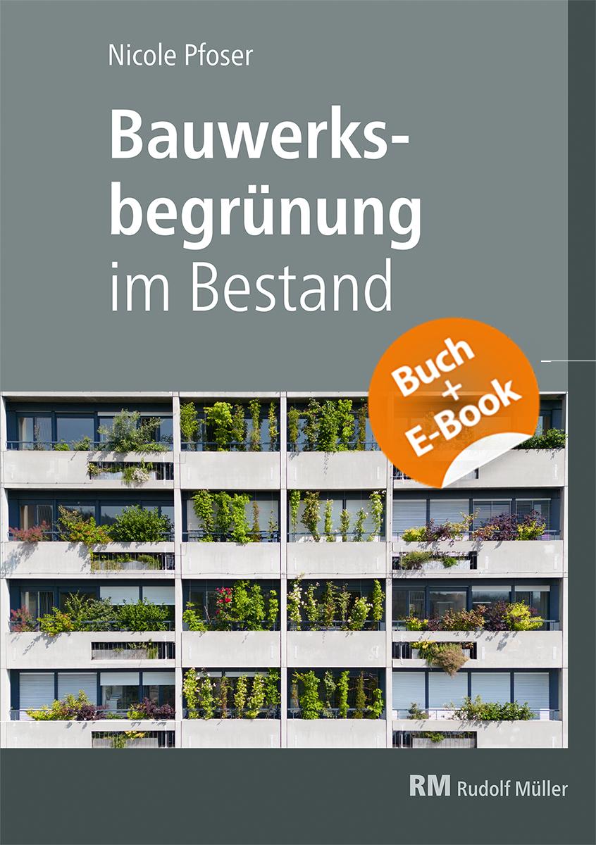 Vorderes Coverbild Bauwerksbegrünung im Bestand - mit E-Book (PDF)