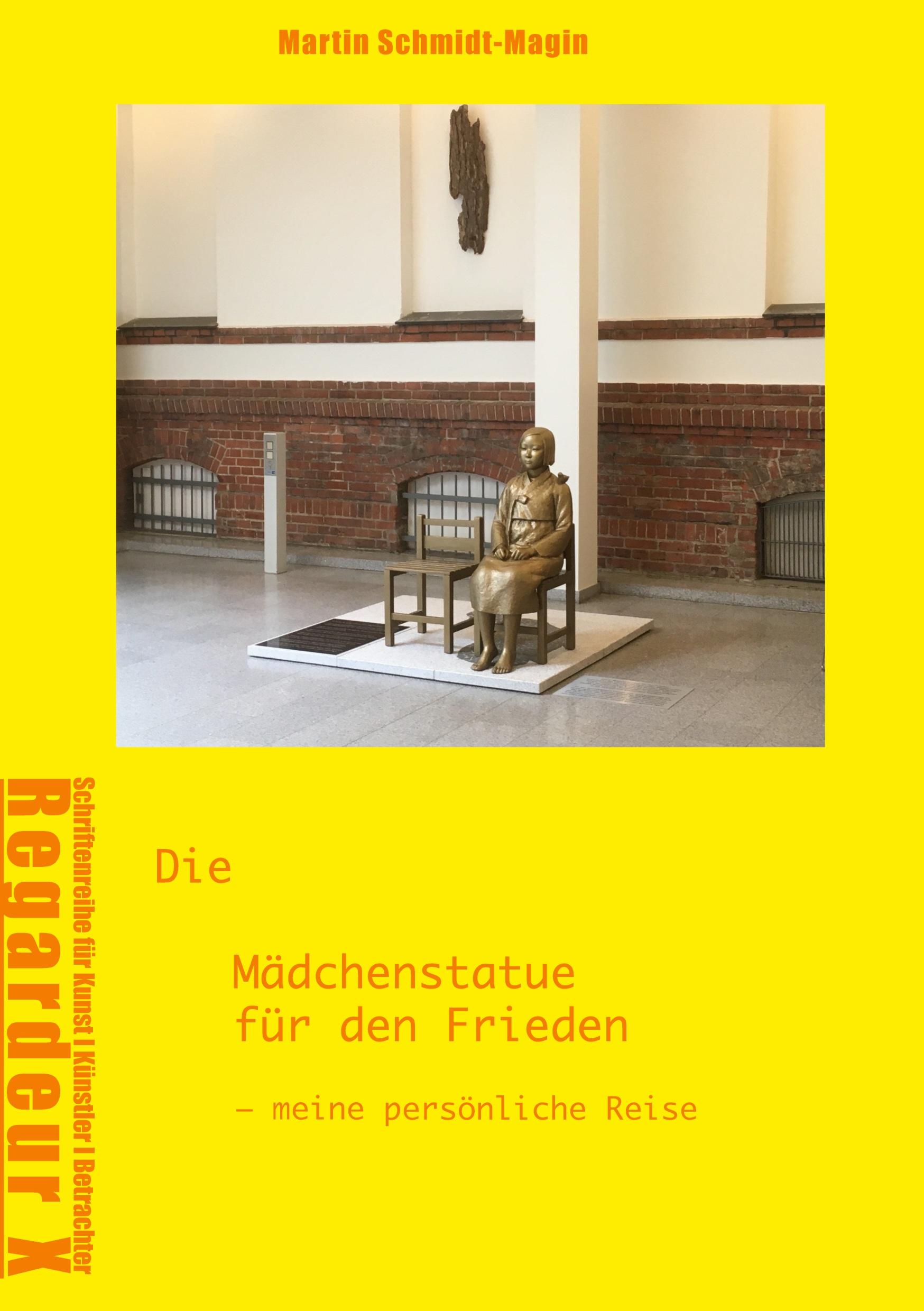 Vorderes Coverbild Die Mädchenstatue für den Frieden