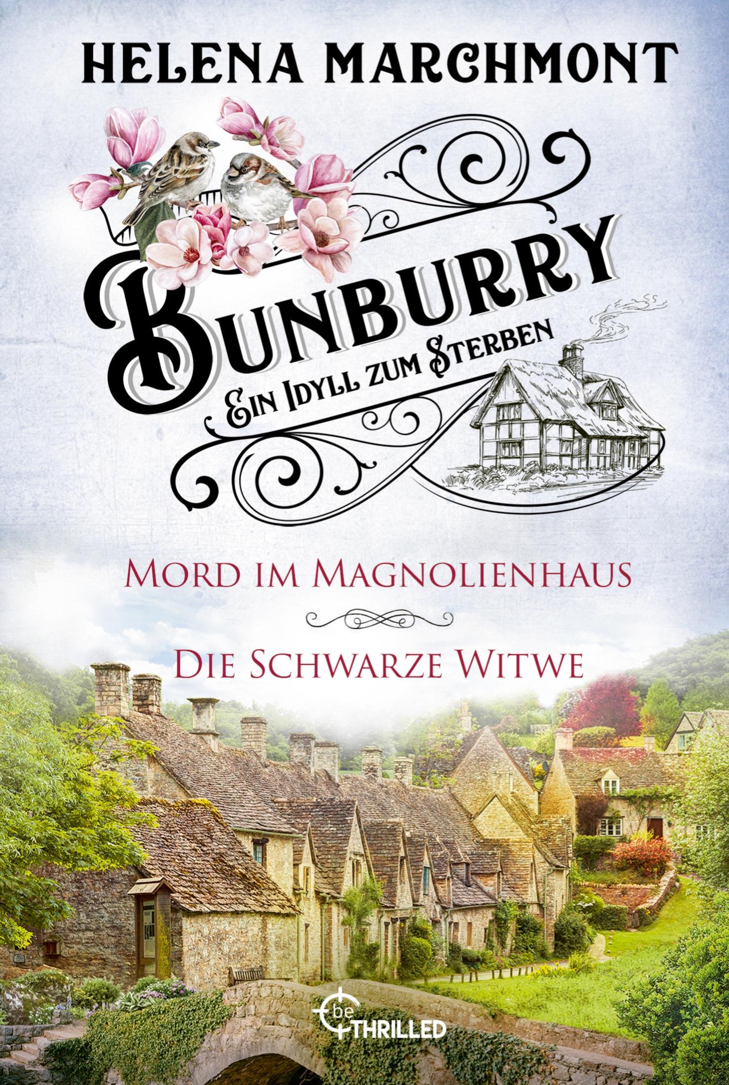 Vorderes Coverbild Bunburry - Ein Idyll zum Sterben: Mord im Magnolienhaus & Die Schwarze Witwe
