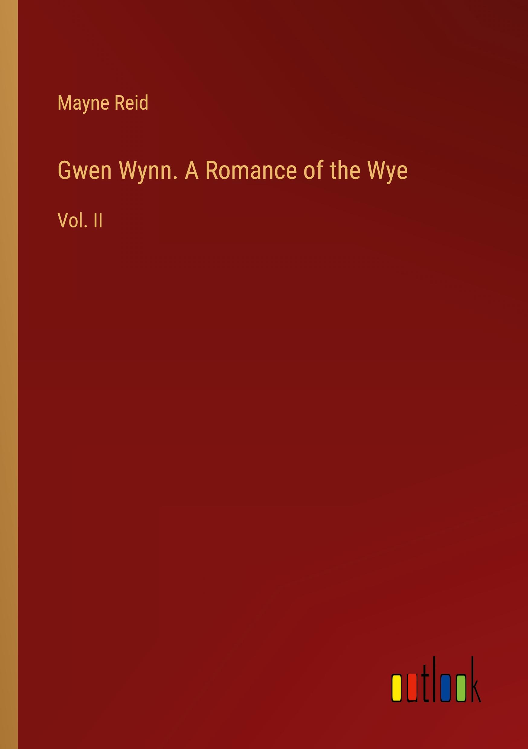 Vorderes Coverbild Gwen Wynn. A Romance of the Wye