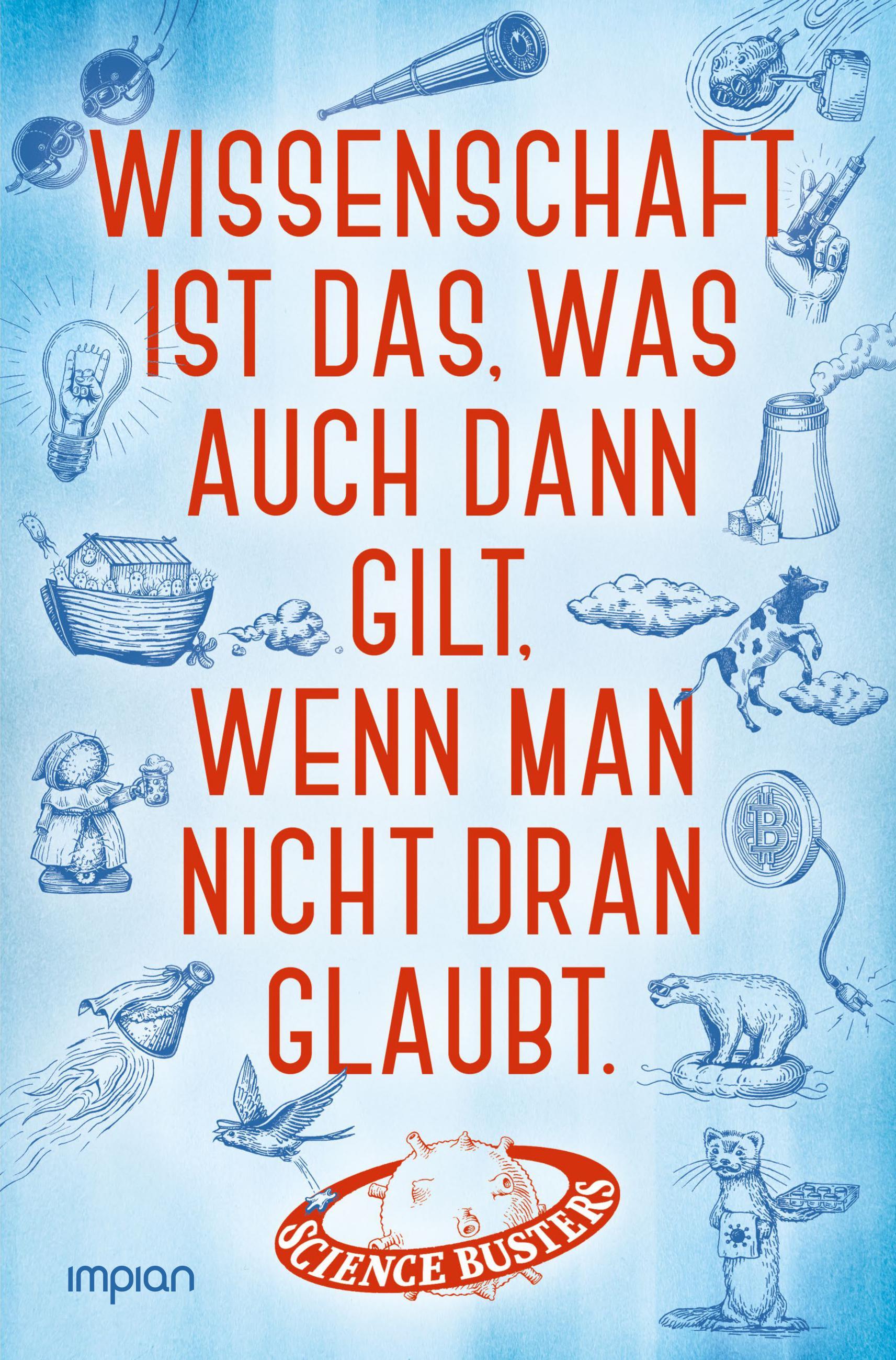 Vorderes Coverbild Wissenschaft ist das, was auch dann gilt, wenn man nicht dran glaubt