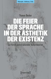 Vorderes Coverbild Die Feier der Sprache in der Ästhetik der Existenz