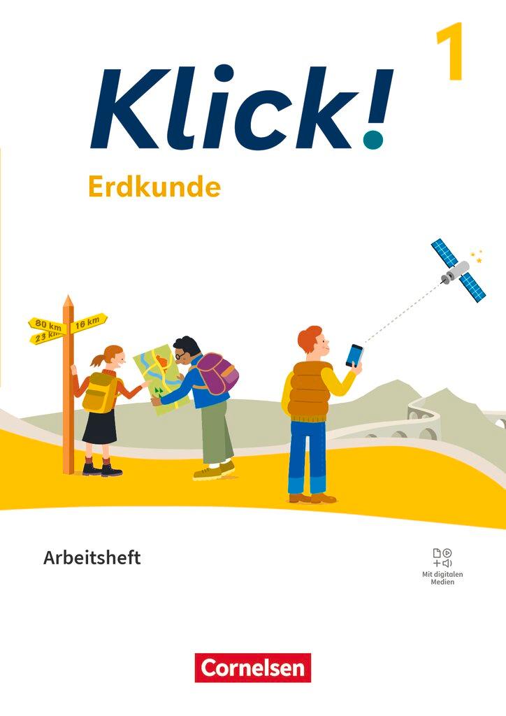 Vorderes Coverbild Klick! Band 1: 5./6. Schuljahr - Erdkunde - Fachhefte für alle Bundesländer - Ausgabe ab 2024 - Arbeitsheft mit digitalen Medien