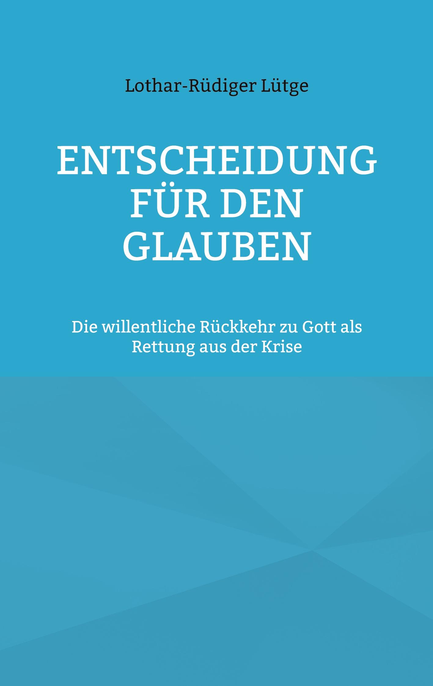 Vorderes Coverbild Entscheidung für den Glauben