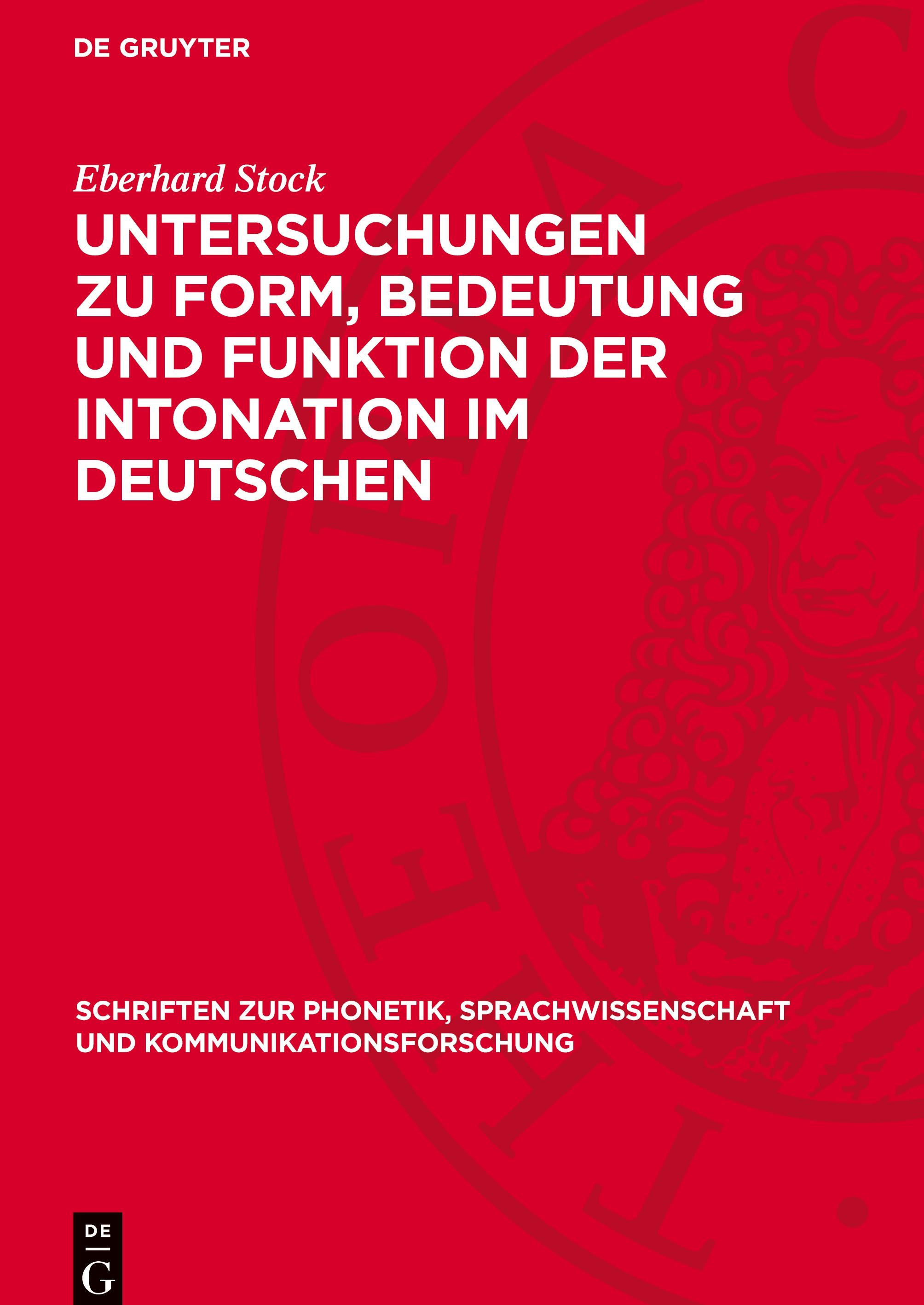 Vorderes Coverbild Untersuchungen zu Form, Bedeutung und Funktion der Intonation im Deutschen