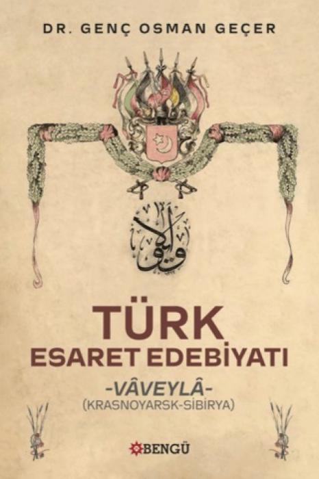 Vorderes Coverbild Türk Esaret Edebiyati - Vaveyla