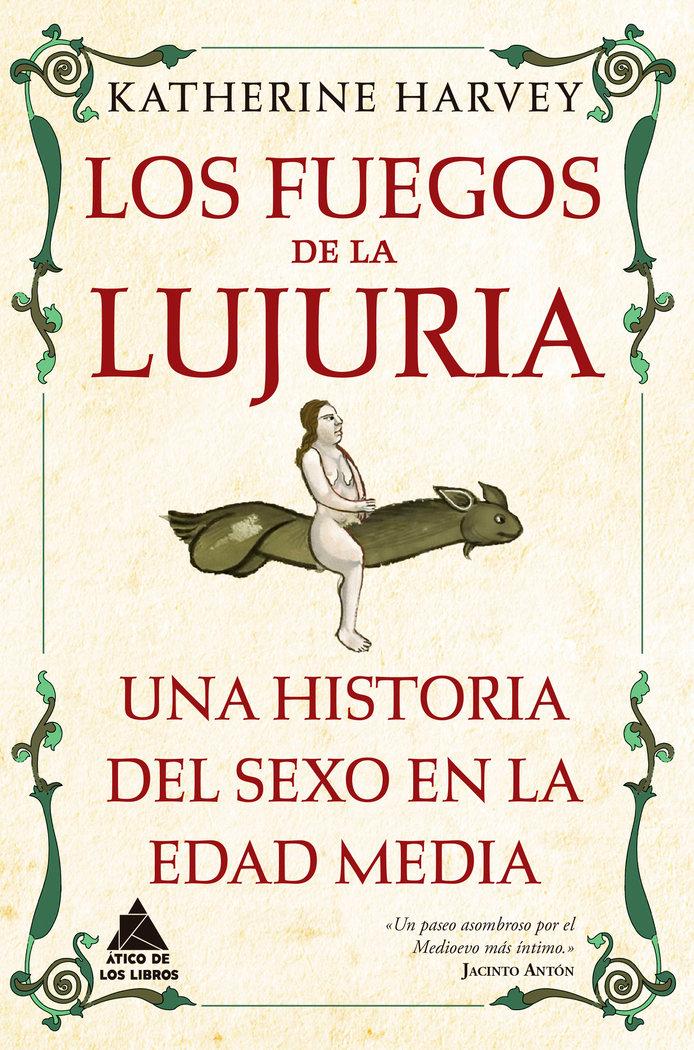 Vorderes Coverbild Los fuegos de la lujuria