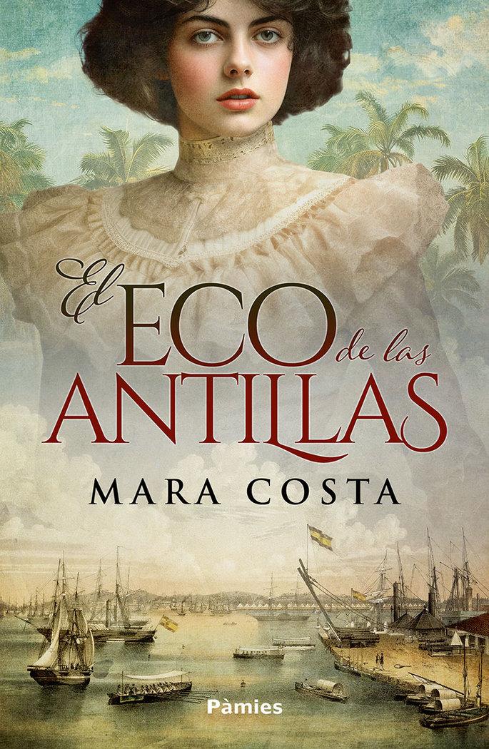 Vorderes Coverbild El eco de las antillas